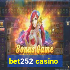 bet252 casino